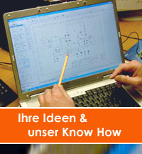 Ihre Ideen & unser Know How